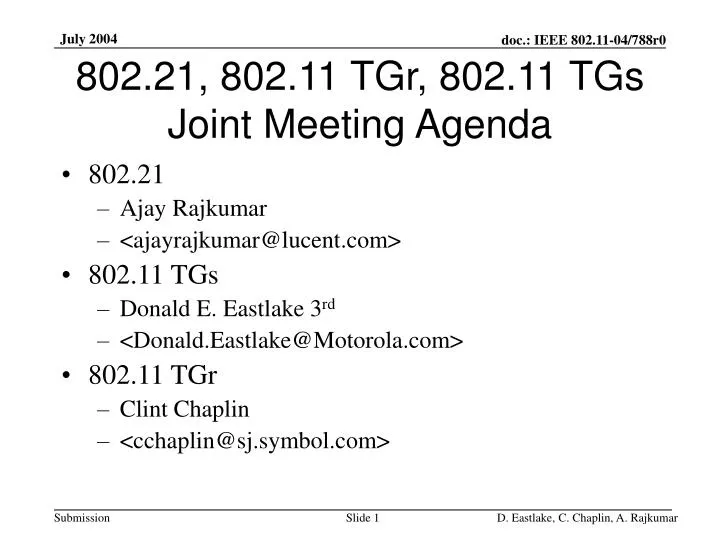 802 21 802 11 tgr 802 11 tgs joint meeting agenda
