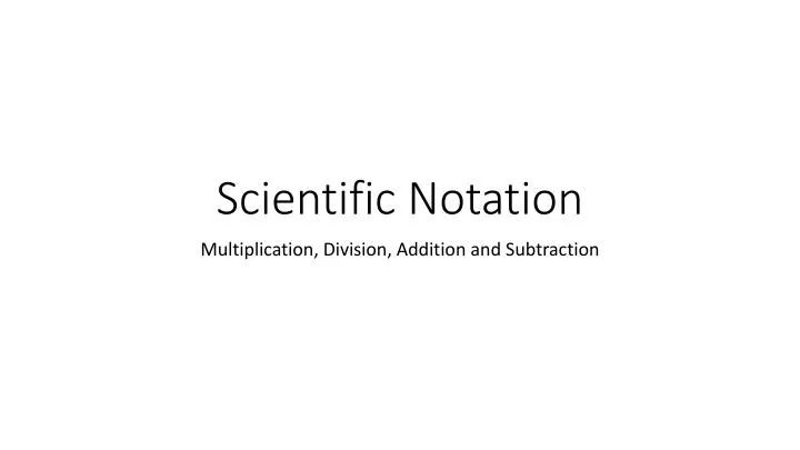 scientific notation