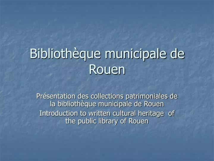 biblioth que municipale de rouen
