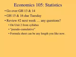 Economics 105: Statistics