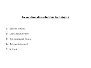 l volution des solutions techniques