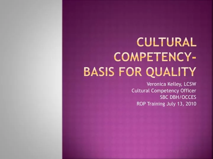 cultural competency basis for quality