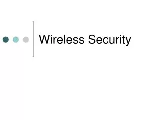 Wireless Security