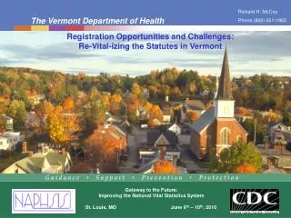 Registration Opportunities and Challenges: Re-Vital-izing the Statutes in Vermont