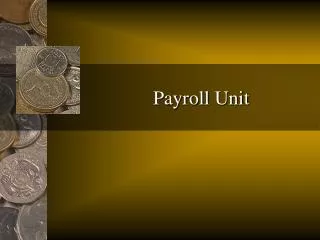 payroll unit