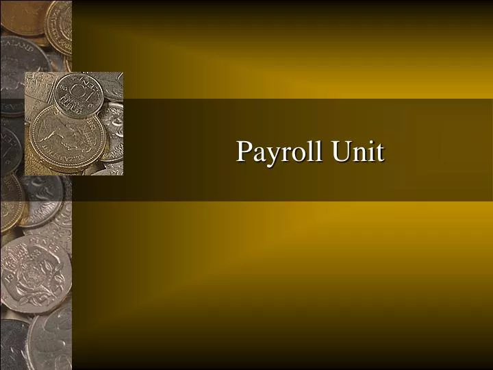 payroll unit