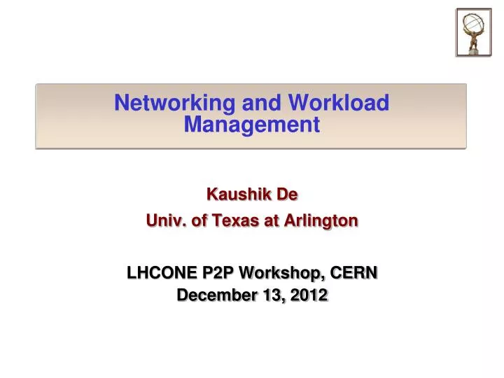 networking and workload management