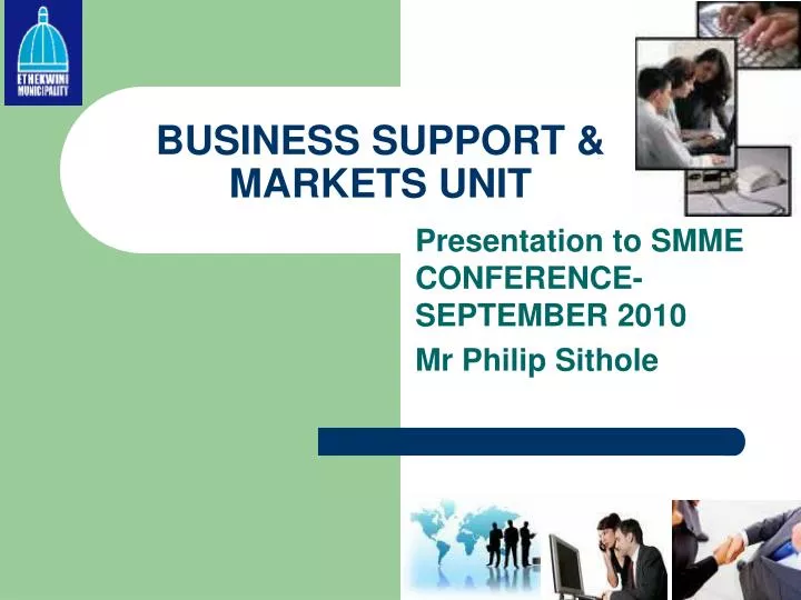 business support markets unit
