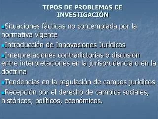 tipos de problemas de investigaci n
