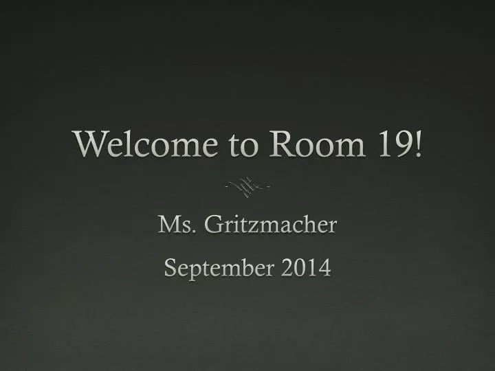 welcome to room 19