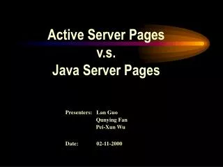 Active Server Pages v.s. Java Server Pages