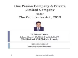 One Person Company &amp; Private Limited Company under The Companies Act, 2013