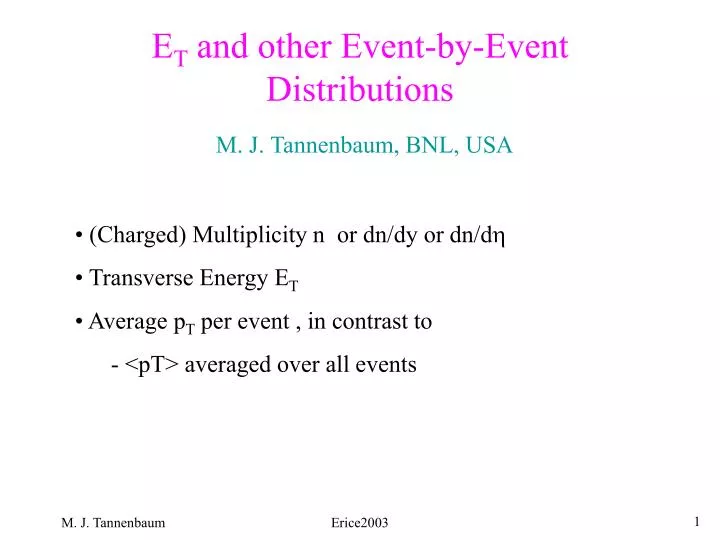 e t and other event by event distributions