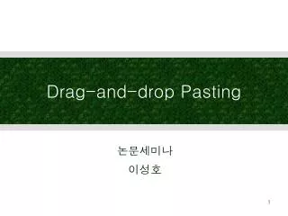 drag and drop pasting
