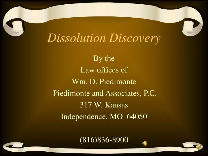 dissolution discovery