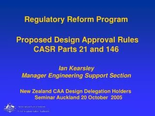 New Zealand CAA Design Delegation Holders Seminar Auckland 20 October 2005