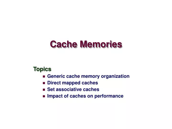 cache memories