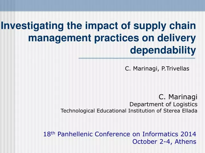 investigating the impact of supply chain management practices on delivery dependability