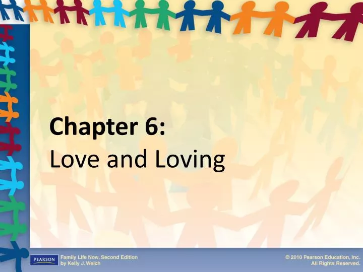 chapter 6 love and loving
