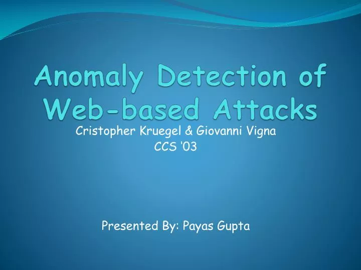 anomaly detection of web based attacks