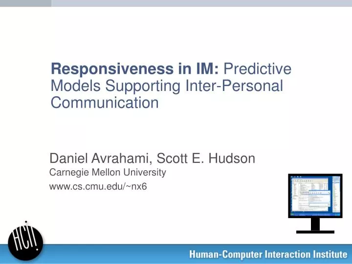 responsiveness in im predictive models supporting inter personal communication