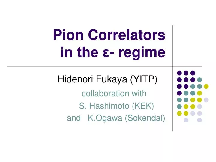 pion correlators in the regime