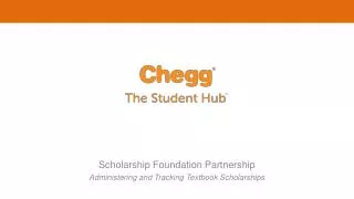 Scholarship Foundation Partnership Administering and Tracking Textbook Scholarships