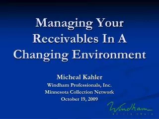 Managing Your Receivables In A Changing Environment