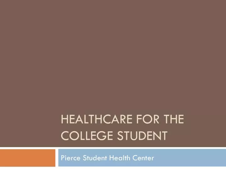 healthcare for the college student