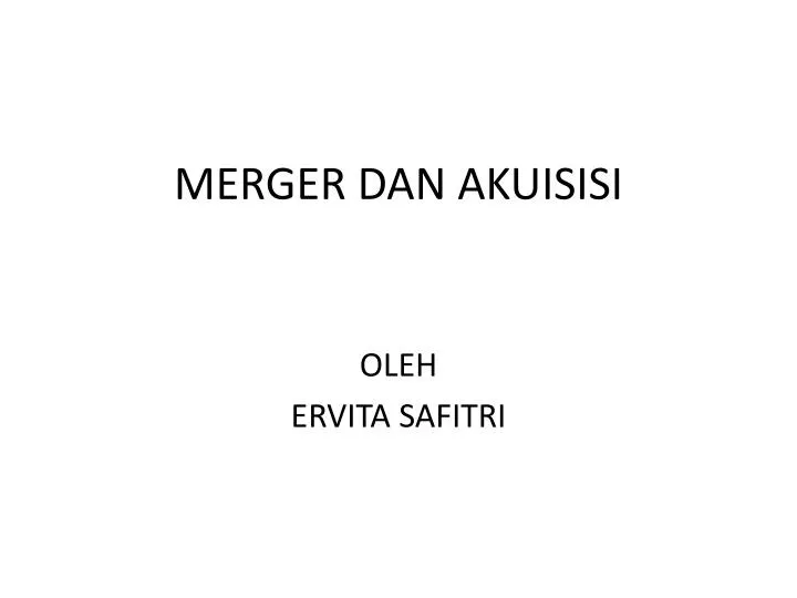 merger dan akuisisi