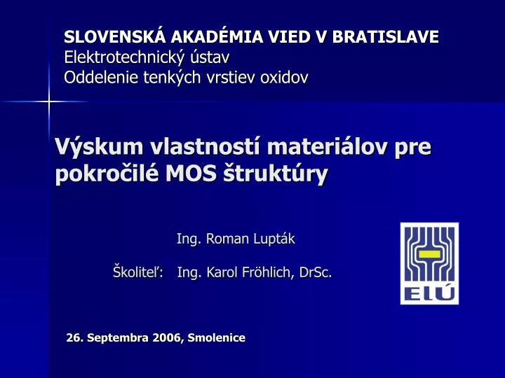 slovensk akad mia vied v bratislave elektrotechnick stav oddelenie tenk ch vrstiev oxidov