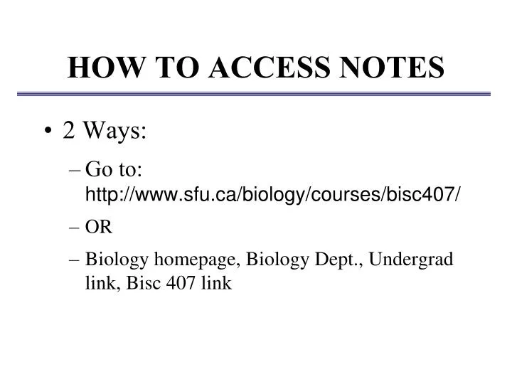 how to access notes