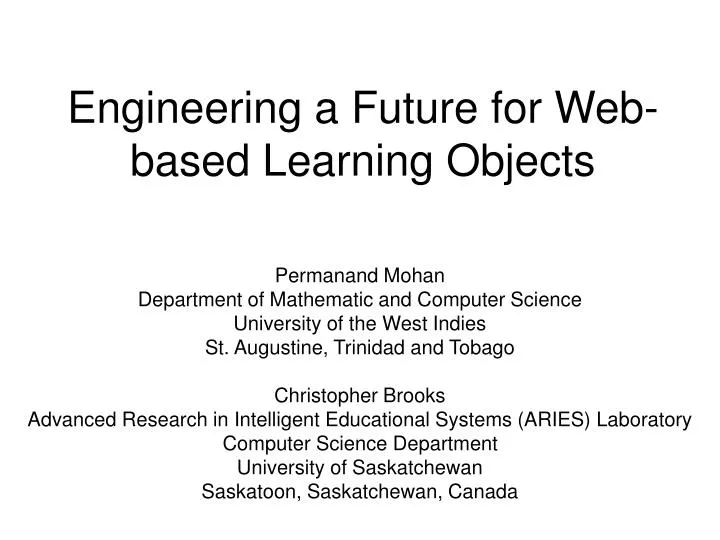engineering a future for web based learning objects
