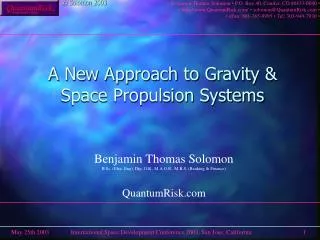 A New Approach to Gravity &amp; Space Propulsion Systems