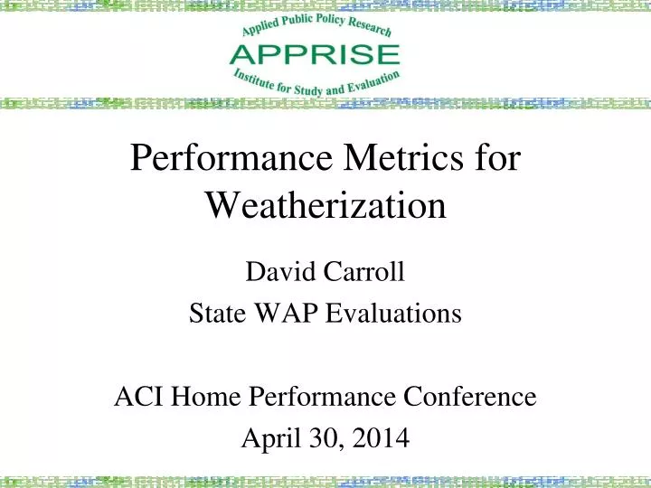 performance metrics for weatherization