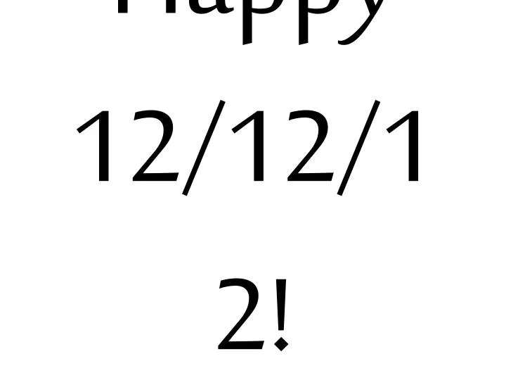 happy 12 12 12