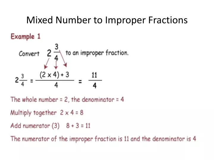 mixed number to improper fractions