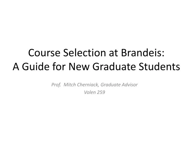 course selection at brandeis a guide for new graduate students