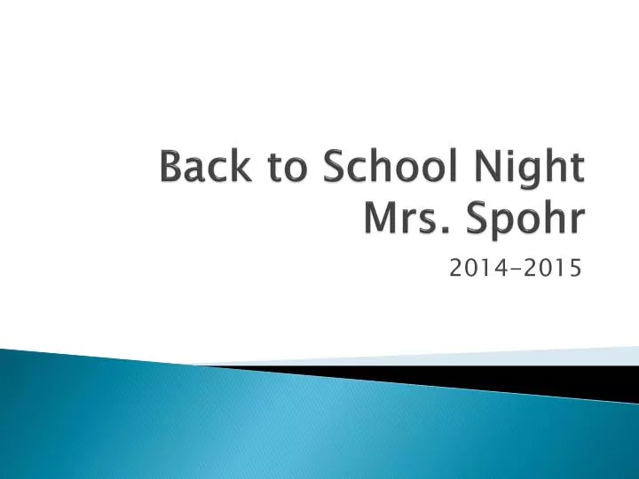 back to school night mrs spohr