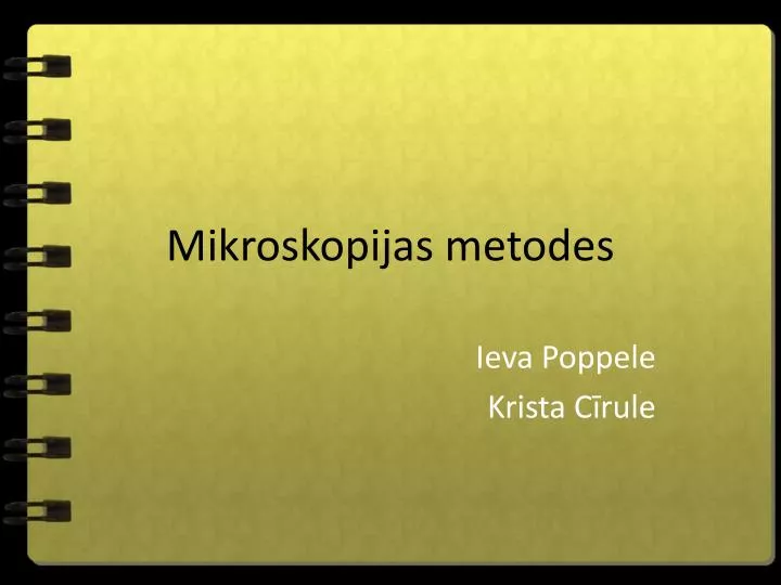 mikroskopijas metodes