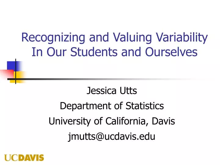 recognizing and valuing variability in our students and ourselves