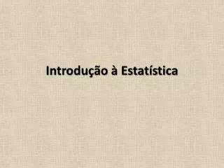 introdu o estat stica