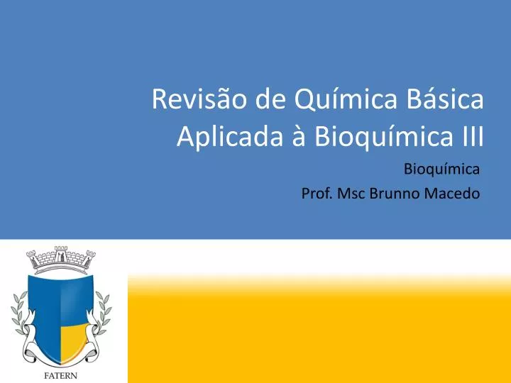 revis o de qu mica b sica aplicada bioqu mica iii