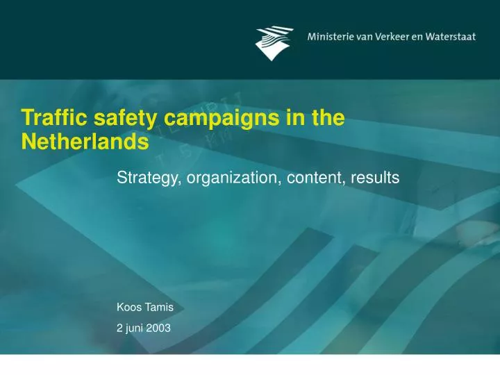 traffic safety campaigns in the netherlands