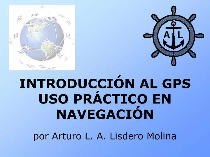 introducci n al gps uso pr ctico en navegaci n