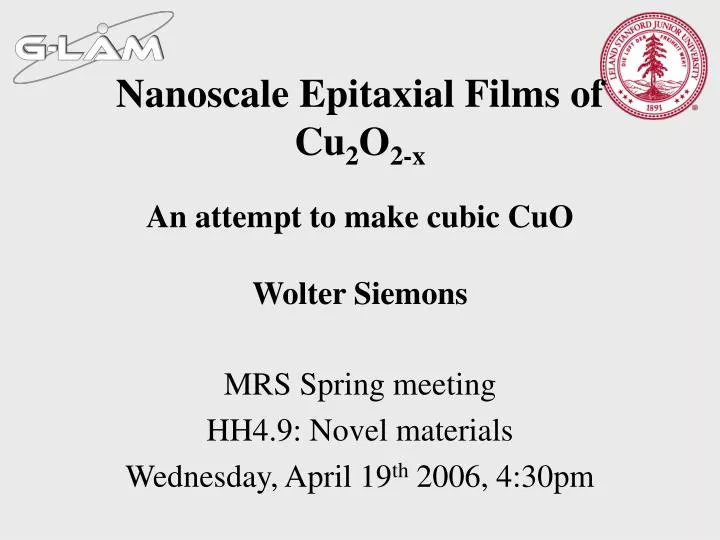 nanoscale epitaxial films of cu 2 o 2 x an attempt to make cubic cuo wolter siemons