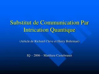 substitut de communication par intrication quantique