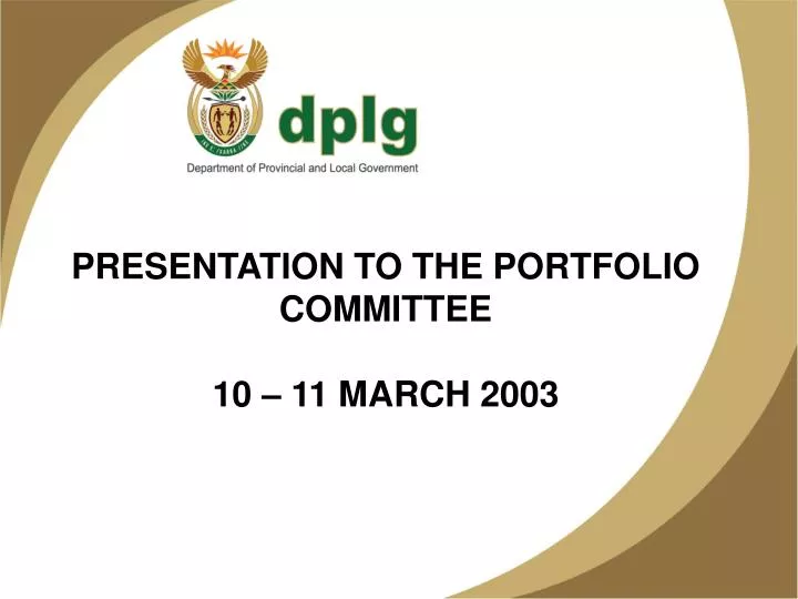 presentation to the portfolio committee 10 11 march 2003