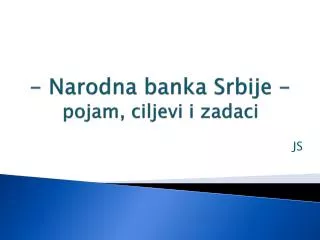 narodna banka srbije pojam ciljevi i zadaci