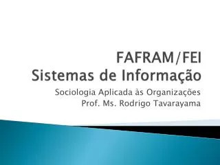 fafram fei sistemas de informa o